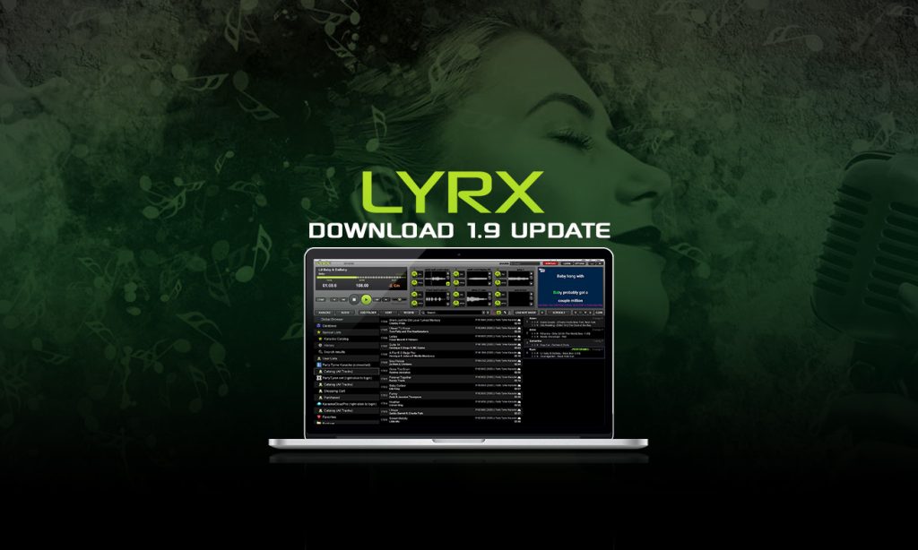 Download LYRX 1.9, the Best Karaoke Software for KJs